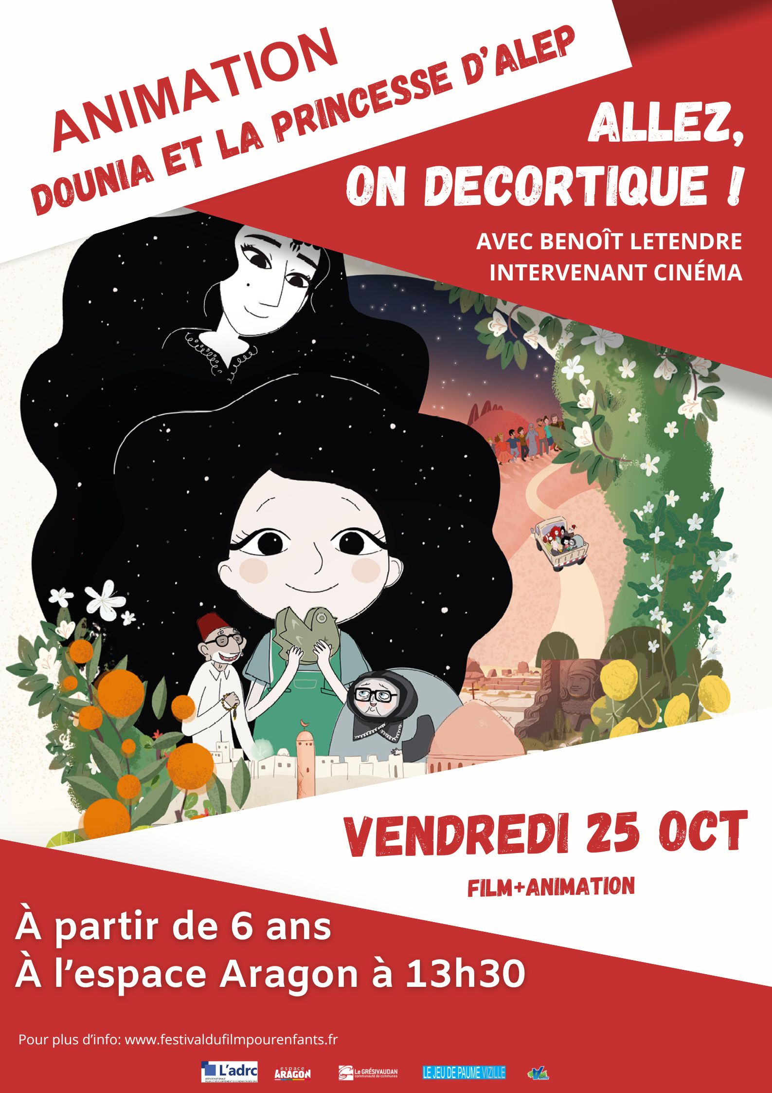 ALLEZ, ON DÉCORTIQUE ! – DOUNIA ET LA PRINCESSE D’ALEP